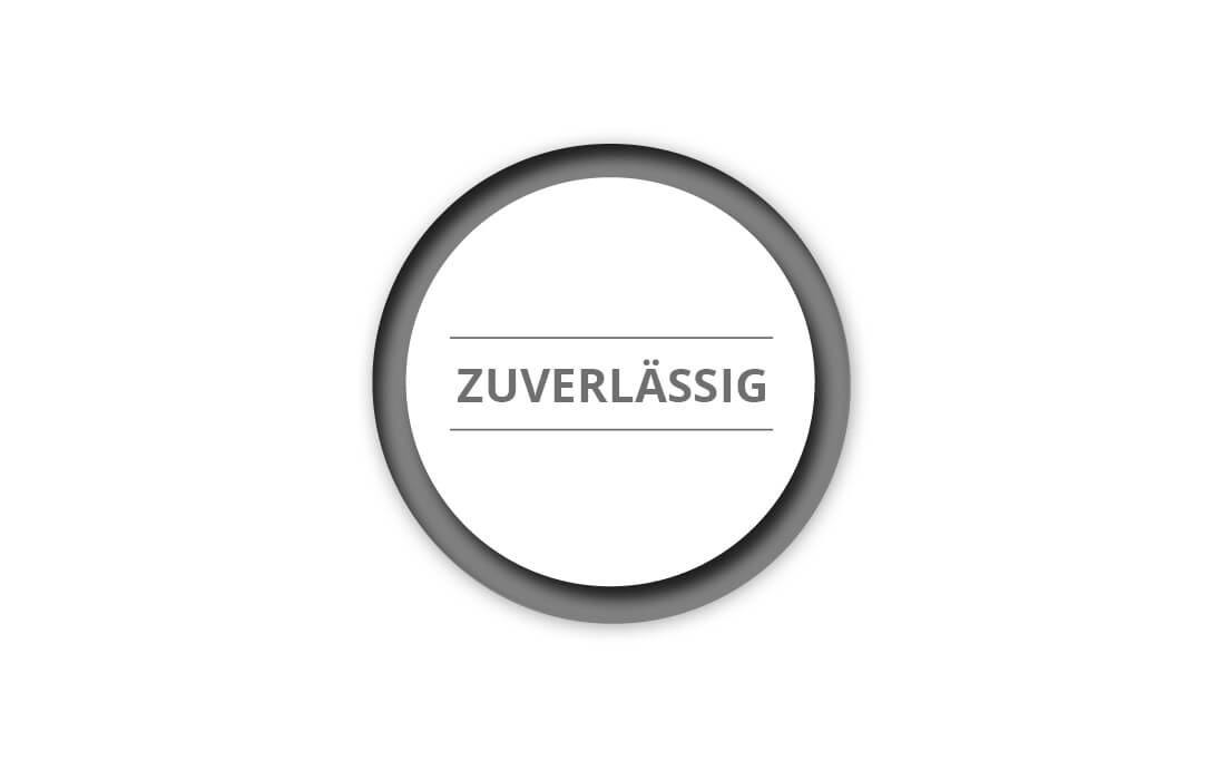 Ein Kreis mit dem Schriftzug "Zuverlässig" im Inneren.
